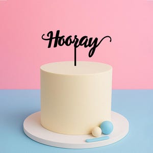 Hooray Script Cake Topper – Whimsical Party & Celebration Cake Decoration