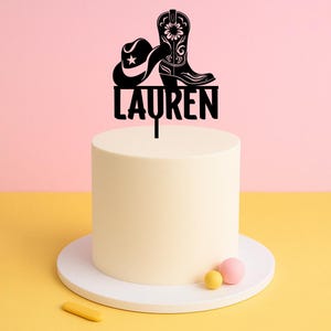 Cowgirl Boot & Hat Cake Topper – Custom Name Western Birthday
