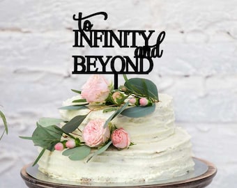 To Infinity and Beyond Wedding Cake Topper | Wedding | Cake Topper | Centrepiece Wedding Supplies Toppers Dcorations Made to Order Australia