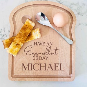 Have an Egg-cellent Day - Gepersonaliseerde eierplanken voor ontbijt - Toastvormige plank, Dippy Egg Board, Googy Egg, Ontbijtplateau, Kerstcadeau