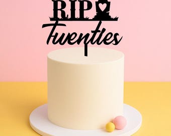 RIP Twenties Cake Topper – Funny 30th Birthday Acrylic Decoration