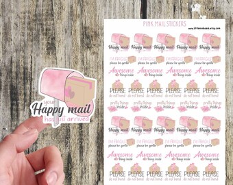 May include: Pink mail stickers with a pink mailbox and a brown package. The stickers say "Happy mail" and "I'm fragile, please be gentle, Awesome things inside. Please do not bend, pretty things inside."