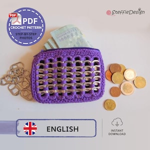 May include: A purple crochet wallet with a zipper closure, featuring a design made from silver can tabs. The wallet is filled with paper money and surrounded by coins and additional can tabs. The image includes the text "CROCHET PATTERN" and "STEP-BY-STEP PHOTOS".