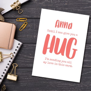 Cartão de felicitações personalizado - Até que eu possa te dar um abraço - enviando todo o meu amor