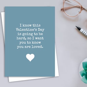 Tarjeta del día de San Valentín para personas que han sufrido un duelo recientemente.