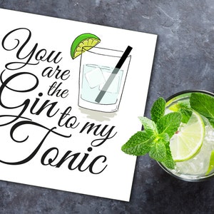 Carte de voeux - "Tu es le Gin de mon Tonic"