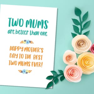 Cartão de Dia das Mães - Duas mães são melhores que uma
