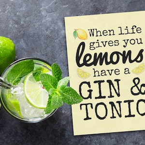 Carte de souhaits - "Quand la vie te donne des citrons prends un gin tonic"