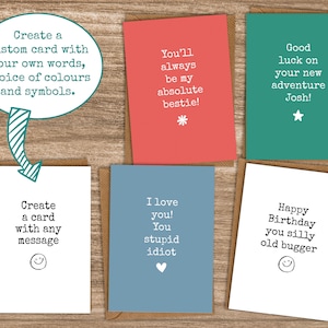 Custom Personalised Card - Bespoke - Your own words message