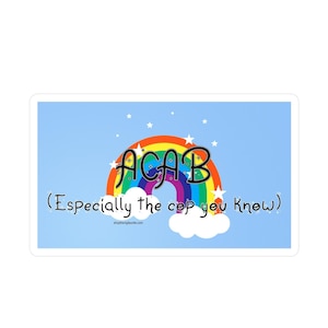 Especially The Cop You Know sticker