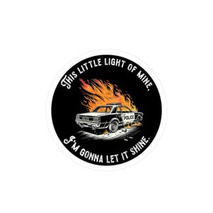 This Little Light Of Mine sticker