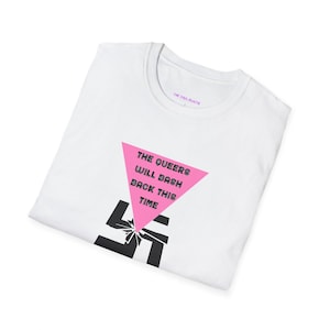 Queers Bash Back Now shirt