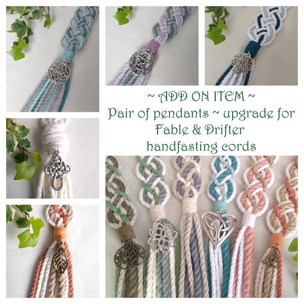 ORDER UPGRADE ~ Pair of pendants ~ choose pendants for your Fable & Drifter handfasting cord ~ large range of charms ~ silver and bronze