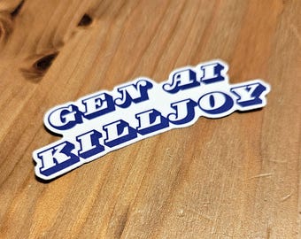 GEN AI KILLJOY-tekstvinylsticker (3" breed)