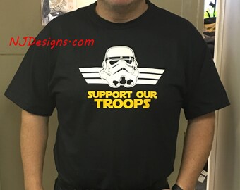 Star Wars Style Support Our Troops Storm Trooper T-Shirt small- 6XL