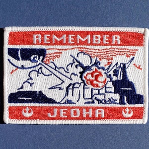 Remember Jedha Embroidered Patch