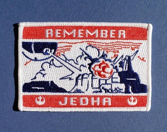 Remember Jedha Embroidered Patch