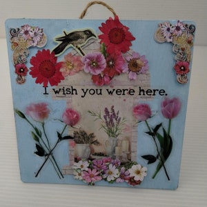 Wall Plaque I Wish You Were Here