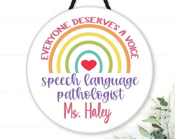 Speech Pathologist Personalized Sign. Speech Pathologist gift! Perfect on a classroom door!  Great SLP door sign. Custom Speech Pathologist!