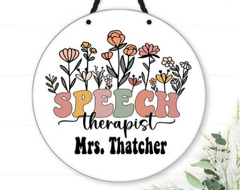 Speech Pathologist Personalized Sign. Speech Pathologist gift! Perfect on a classroom door!  Great SLP door sign. Custom Speech Pathologist!