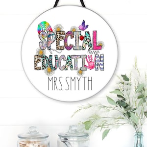 Special Education Personalized Sign. Special Education Teacher gift! Great Teacher door sign. Custom Special Education room sign!