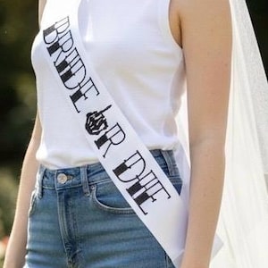 Bride or Die 4" Satin Sash. Ride or Die Bachelorette Party.