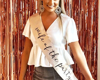 Wife of the Party 4" Glitter vinyl Satin Sash. Bride to Be Sash with Glitter. Bridal Shower Sash! Bachelorette Sash! Engagement Party Sash!