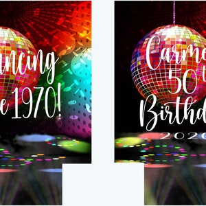 May include: Two images with a disco ball design. One says "Dancing Since 1970!" and the other says "Carmen's 50th Birthday! 2020". The background is a colorful array of red, orange, green, and blue hues, with a black base.