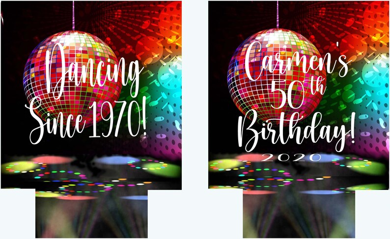 May include: Two images with a disco ball design. One says "Dancing Since 1970!" and the other says "Carmen's 50th Birthday! 2020". The background is a colorful array of red, orange, green, and blue hues, with a black base.