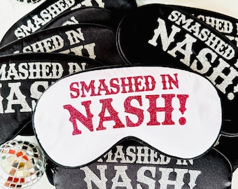 Nashville Sleep Mask! Nashville Bachelorette or Birthday party FAVORS. Nashville hangover bags! Nashville Party Favors.