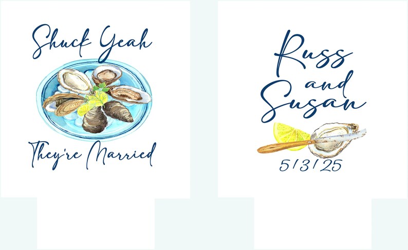 May include: Two wedding announcement cards. The left card features a blue plate with oysters and the text "Shuck Yeah They're Married". The right card features a blue and white illustration of an oyster with a lemon wedge and the text "Russ and Susan 5/31/25".