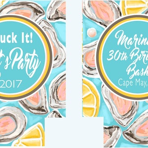 May include: Two party invitation designs with a blue background featuring oyster and lemon illustrations. One invitation reads "Shuck It! Let's Party 2017." The other says "Marina's 30th Birthday Bash, Cape May, NJ."