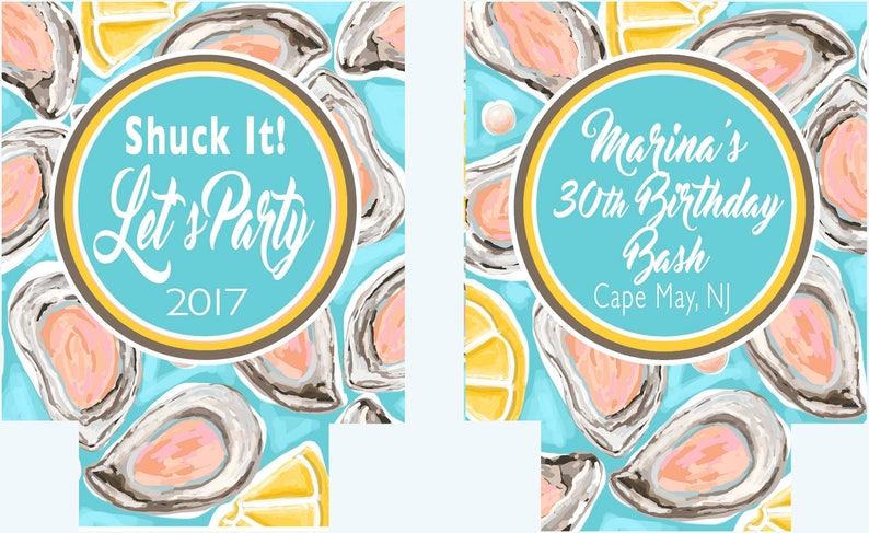 May include: Two party invitation designs with a blue background featuring oyster and lemon illustrations. One invitation reads "Shuck It! Let's Party 2017." The other says "Marina's 30th Birthday Bash, Cape May, NJ."
