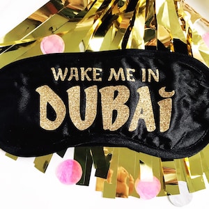 Dubai Sleep Mask! Dubai Bachelorette or Birthday party FAVORS. Perfect for Dubai hangover bags! Dubai vacation favors!