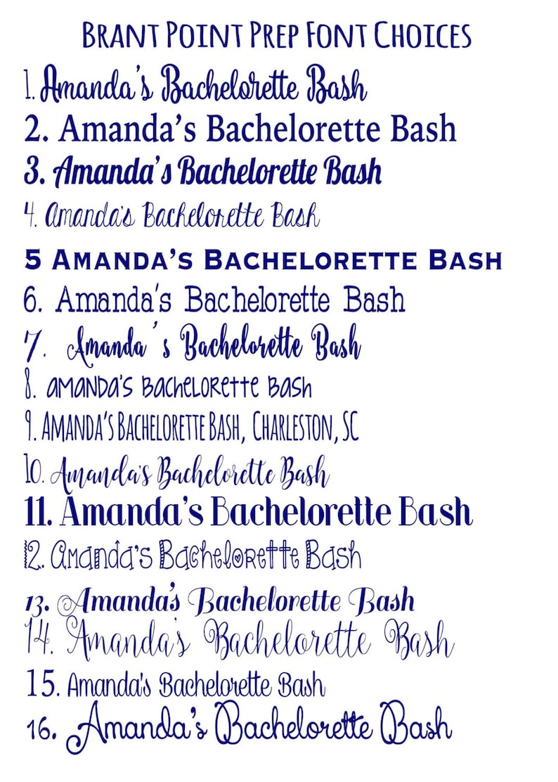 以下が含まれることがあります： 白い背景に青いテキストで「Amanda's Bachelorette Bash」というフレーズのための16種類のフォントのリスト。リストは1から16まで番号が付けられています。