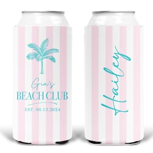 May include: Two white and pink striped can coolers. One cooler features a teal palm tree and the text "Gia's BEACH CLUB EST. 08.13.2024". The other cooler has the name "Hailey" in teal script.