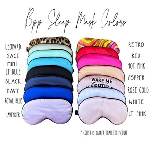 May include: A set of 12 sleep masks in various colors, including leopard, sage, mint, light blue, black, navy, royal blue, lavender, red, hot pink, copper, rose gold, white, and light pink. The masks are made of soft, comfortable fabric and are perfect for blocking out light.