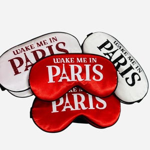 Paris Sleep Mask! Paris Bachelorette or Birthday party FAVORS. Girls Weekend gift! image 10