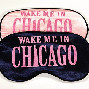 Chicago Sleep Mask! Chicago Bachelorette or Birthday party FAVORS. Great Chicago Girls Weekend gift! Chicago Vacation gift! Chicago Favors