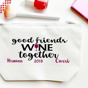 Wine and Friends Make Up bag. Wine Bachelorette or Girls Weekend Favors. Personalized Wine Weekend favor bags! Napa, Sonoma, Wine Country