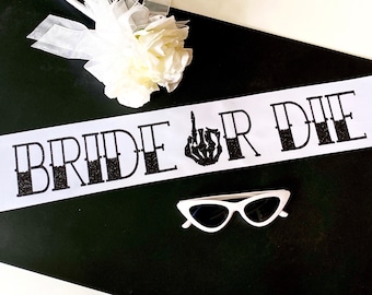 Bride or Die 4" Satin Sash. Ride or Die Bachelorette Party. Bride or Die theme party. Ride or Die sash.