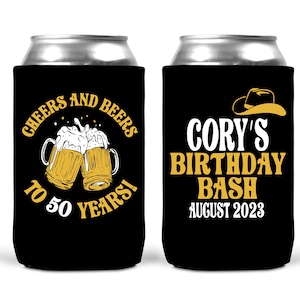 May include: Two black can coolers with white and yellow text. The left cooler says "Cheers and Beers to 50 Years!" with a graphic of two beer mugs clinking. The right cooler says "Cory's Birthday Bash August 2023" with a graphic of a cowboy hat.
