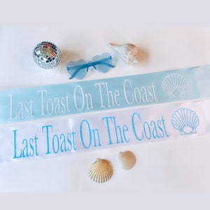 Coastal Bachelorette or Birthday. Last Toast on the Coast Coastal Bachelorette Party Gifts. Personalized Hamptons, Palm Beach Party Favors. image 7