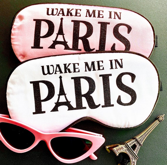 Paris Sleep Mask! Paris Bachelorette or Birthday party FAVORS. Girls Weekend gift!