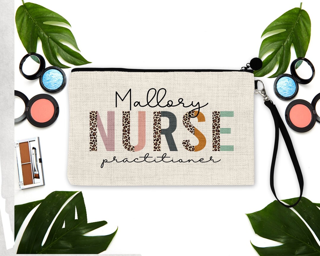 Nurse Practitioner Make up Bag. Nursing Gifts. Custom Nurse