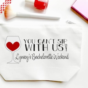 Wine Make Up bag. Wine Bachelorette or Girls Weekend Favors. Personalized Wine Weekend favor bags! Napa, Sonoma, Wine Country
