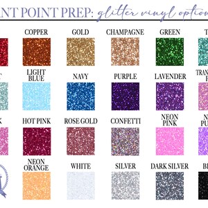 May include: A chart of glitter vinyl options for crafting projects. The chart shows 24 different colors of glitter vinyl, including red, copper, gold, champagne, green, teal, mint, light blue, navy, purple, lavender, translucent pink, pink, hot pink, rose gold, confetti, neon pink, neon purple, neon orange, white, silver, dark silver, and black.