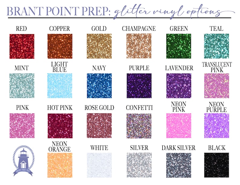 May include: A chart of glitter vinyl options for crafting projects. The chart shows 24 different colors of glitter vinyl, including red, copper, gold, champagne, green, teal, mint, light blue, navy, purple, lavender, translucent pink, pink, hot pink, rose gold, confetti, neon pink, neon purple, neon orange, white, silver, dark silver, and black.
