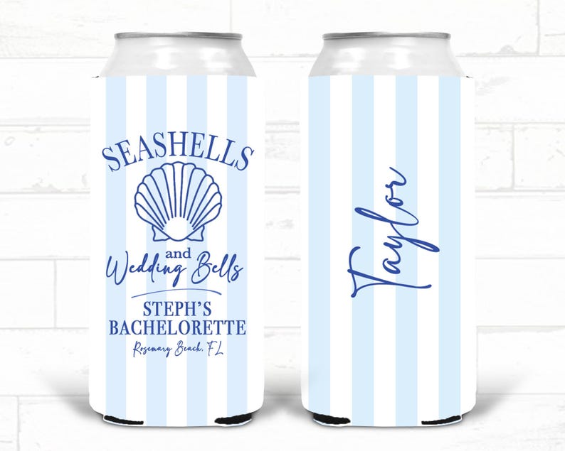 May include: A pair of blue and white striped can coolers. One cooler features the text "Seashells and Wedding Bells" with a seashell graphic. The other cooler has the name "Taylor" in script.