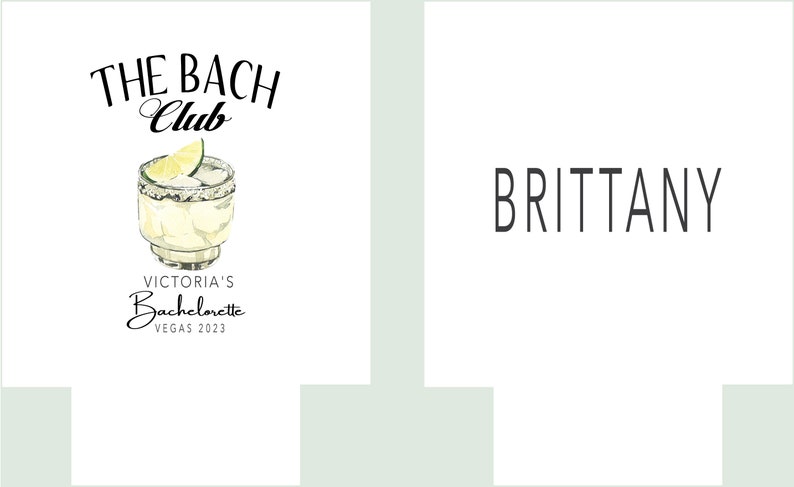 Pu&ograve; includere: Un bicchiere da cocktail bianco con una fetta di lime e un bordo salato. Il testo "The Bach Club" &egrave; sopra il bicchiere e "Victoria's Bachelorette Vegas 2023" &egrave; sotto il bicchiere. Il testo "BRITTANY" &egrave; sul lato destro dell'immagine.